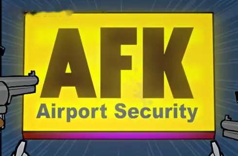 AFK Airport Security