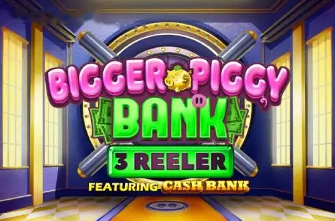 Imagem de Bigger Piggy Bank 3 Reeler