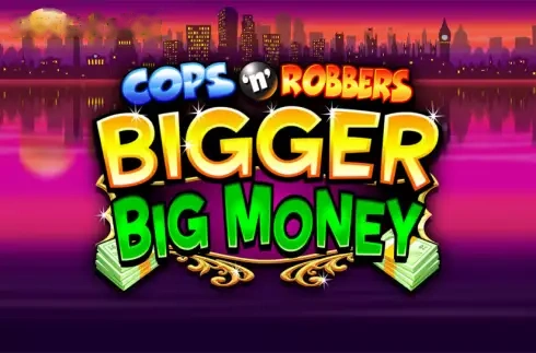 Imagem de Cops 'n' Robbers Bigger Big Money