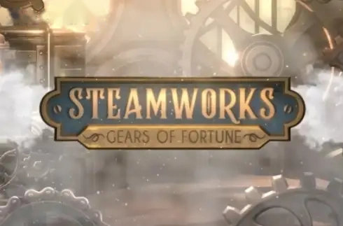 Steamworks - Gears of Fortune
